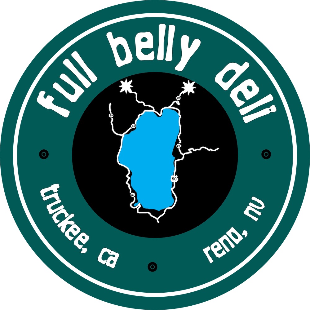 Full Belly Deli Best Sandwiches in Truckee & Reno